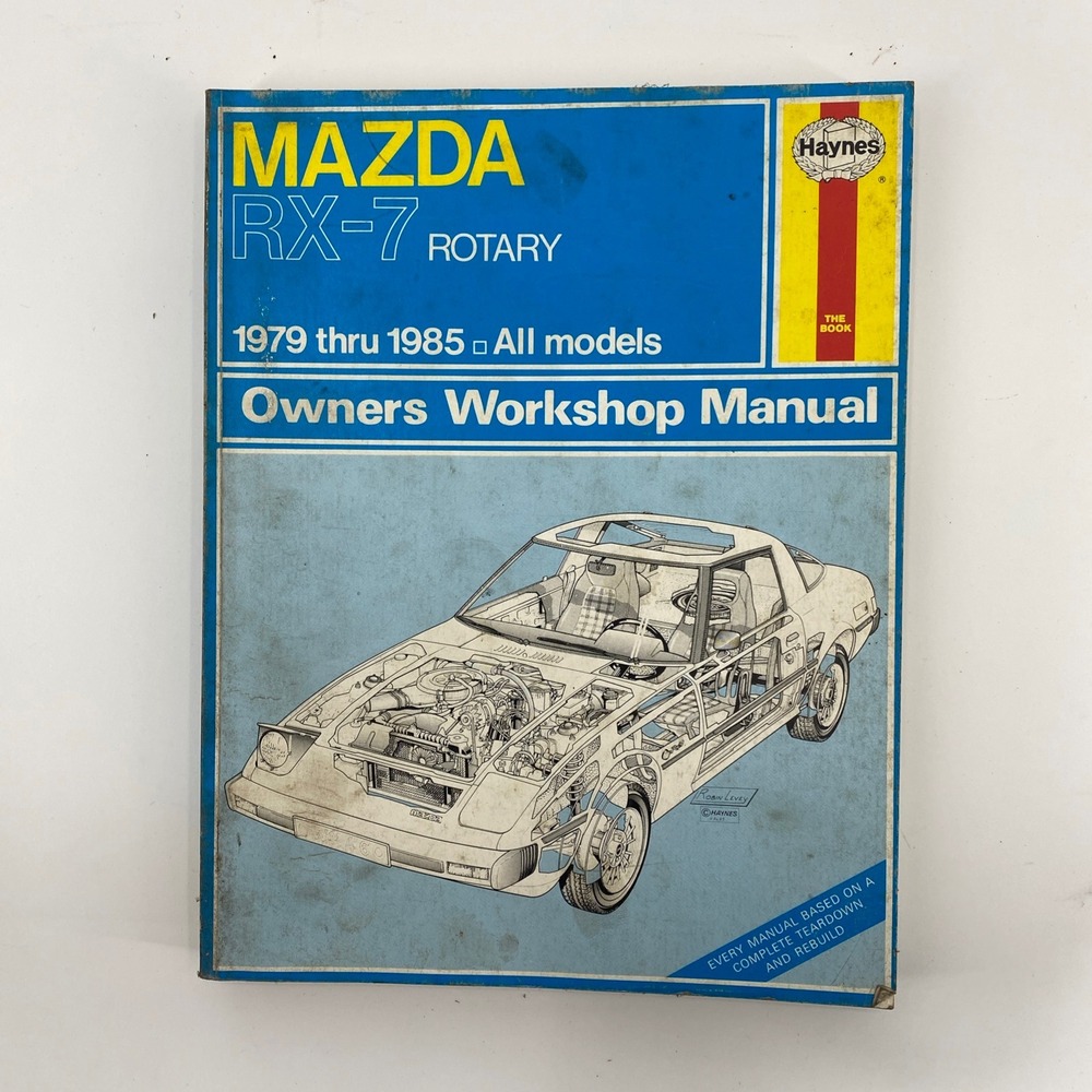 Haynes Mazda RX-7 Rotary Owners Workshop Manual 1979-1985 All Models Book